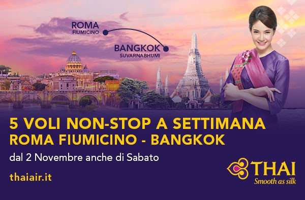 THAI: 5° frequenza da Roma Fiumicino, dal 2 Novembre anche di sabato