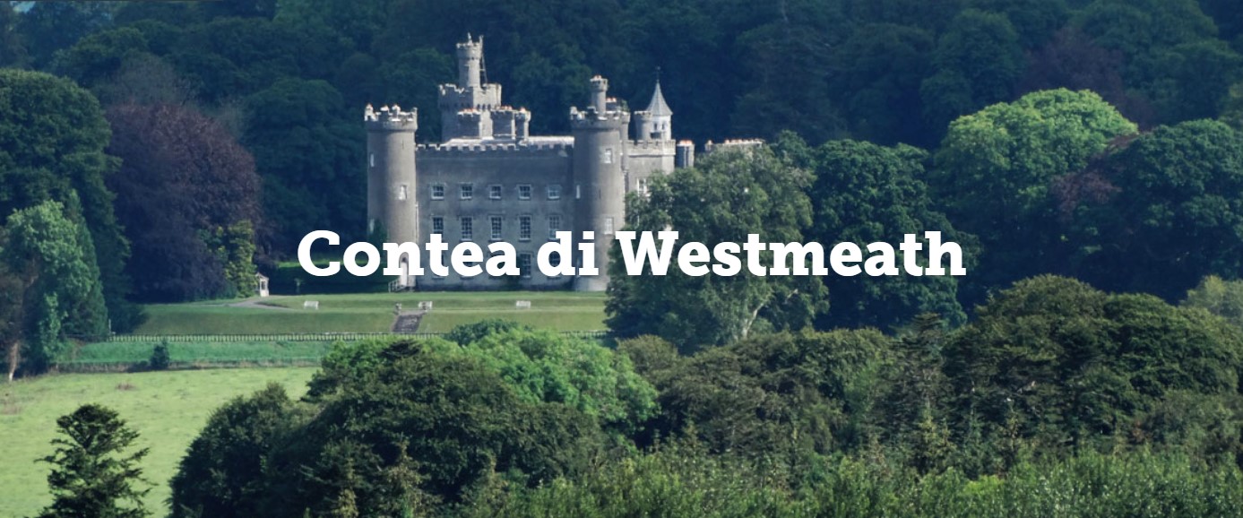 IRLANDA – LA CONTEA DI WESTMEATH CIRCONDATA DA LAGHI LEGGENDARI