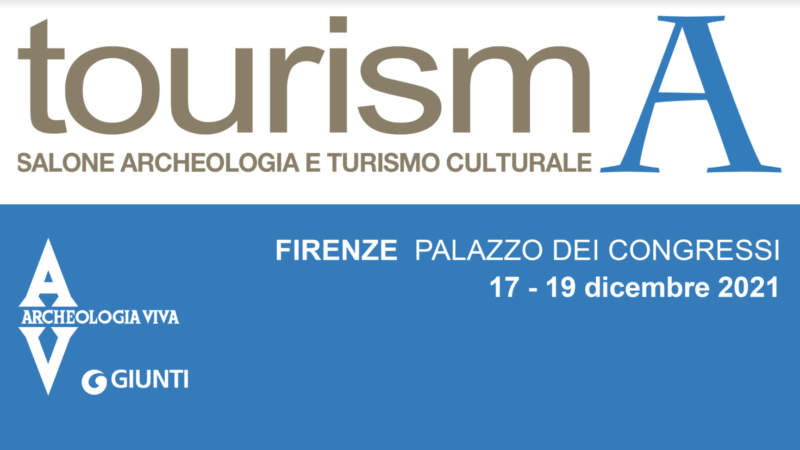 TOURISMA 2021: DI SCENA IL TURISMO CULTURALE